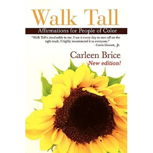 Walk Tall: Affirmations for People of Color - Paperback