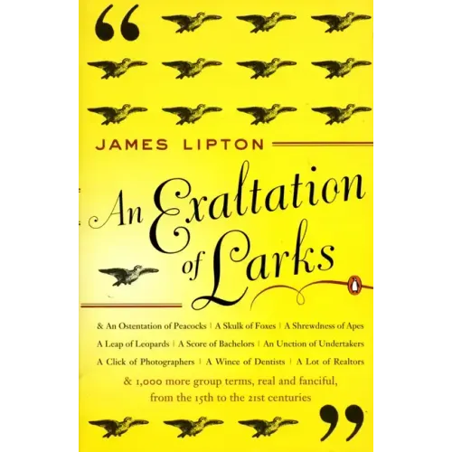 An Exaltation of Larks: The Ultimate Edition