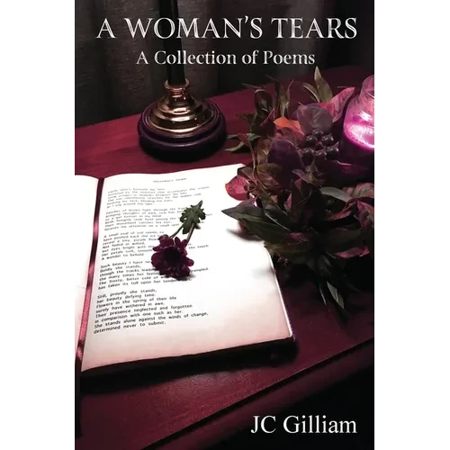 A Woman's Tears: A Collection of Poems - Paperback
