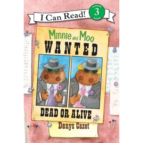 Minnie and Moo: Wanted Dead or Alive - Paperback