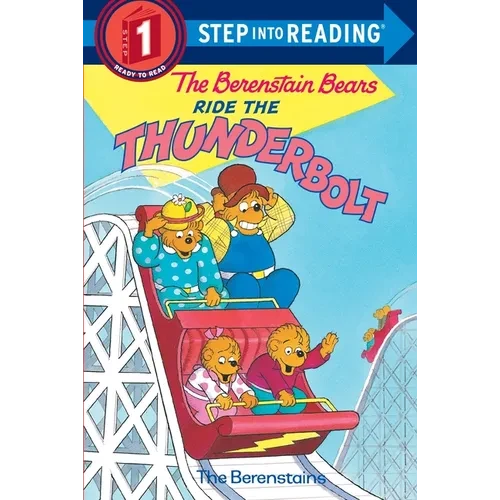 The Berenstain Bears Ride the Thunderbolt - Paperback