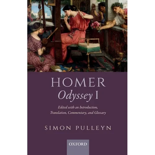 Homer, Odyssey I: Edited with an Introduction, Translation, Commentary, and Glossary - Paperback