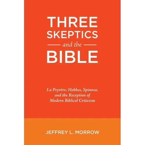 Three Skeptics and the Bible - Paperback