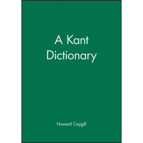 A Kant Dictionary - Paperback