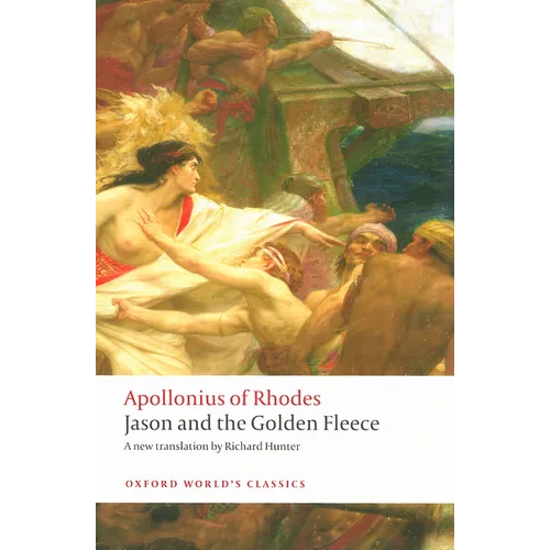 Jason and the Golden Fleece: (The Argonautica)