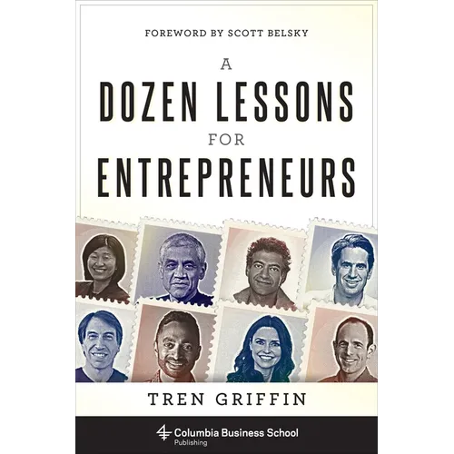 A Dozen Lessons for Entrepreneurs - Hardcover - IBook Store