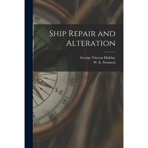 Ship Repair and Alteration - Paperback