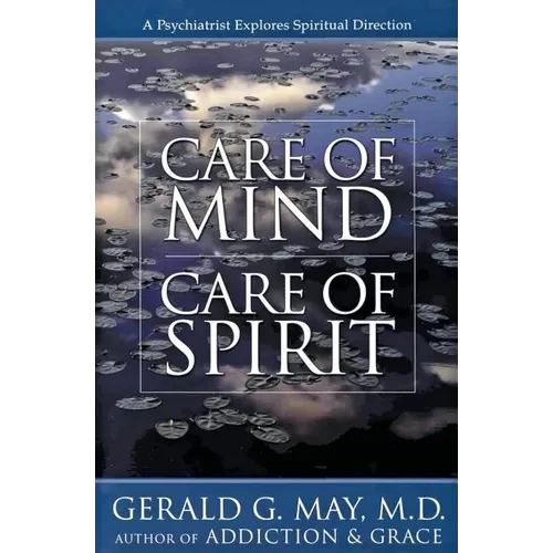 Care of Mind/Care of Spirit - Paperback