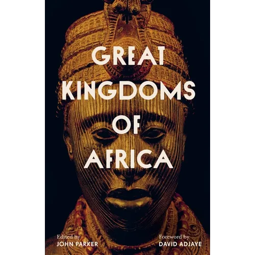 Great Kingdoms of Africa