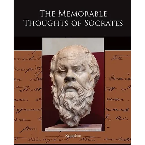 The Memorable Thoughts of Socrates - Paperback
