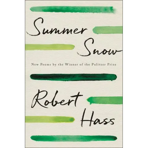 Summer Snow: New Poems