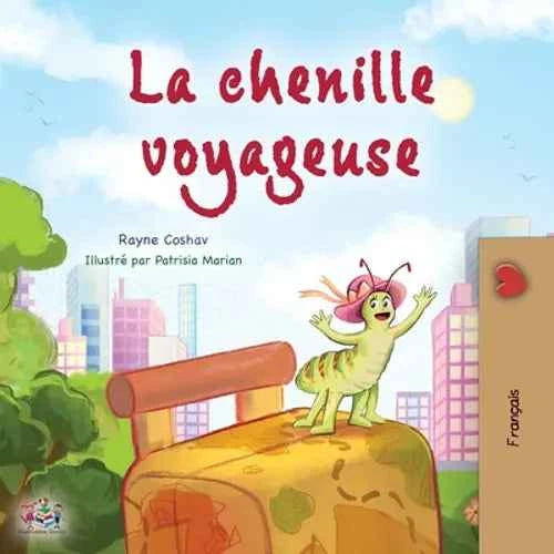 The Traveling Caterpillar (French Children's Book) - Paperback