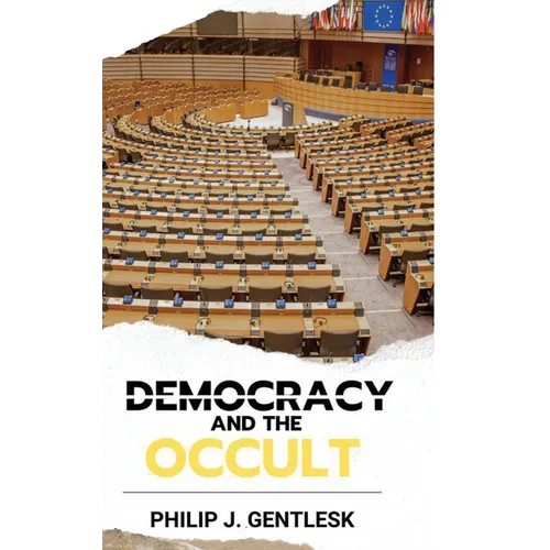 Democracy and the Occult - Hardcover - IBook Store