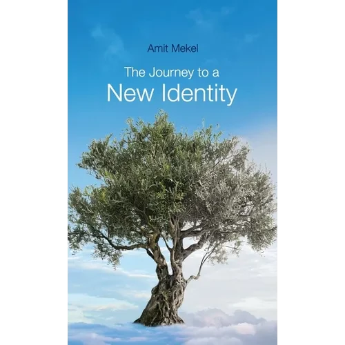 The Journey to a New Identity - Hardcover