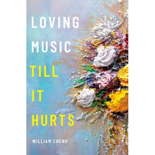 Loving Music Till It Hurts - Hardcover - IBook Store