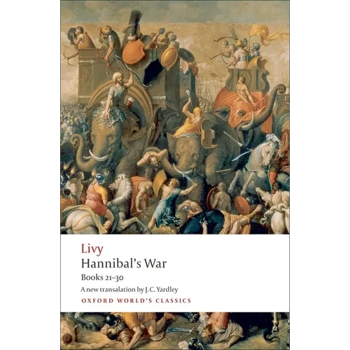 Hannibal's War: Books Twenty-One to Thirty - Paperback