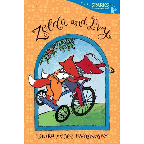 Zelda and Ivy: Candlewick Sparks