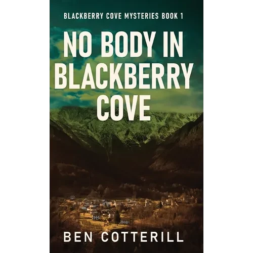 No Body in Blackberry Cove - Hardcover