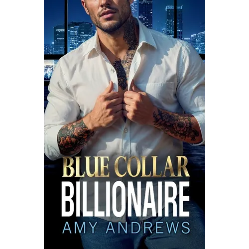 Blue Collar Billionaire