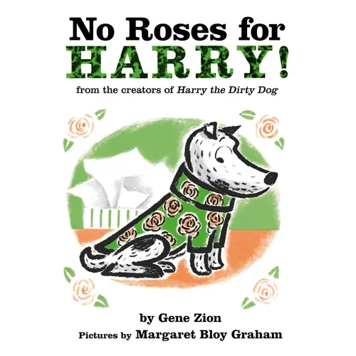 No Roses for Harry! - Board Book