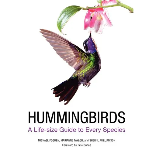 Hummingbirds: A Life-Size Guide to Every Species - Hardcover - IBook Store