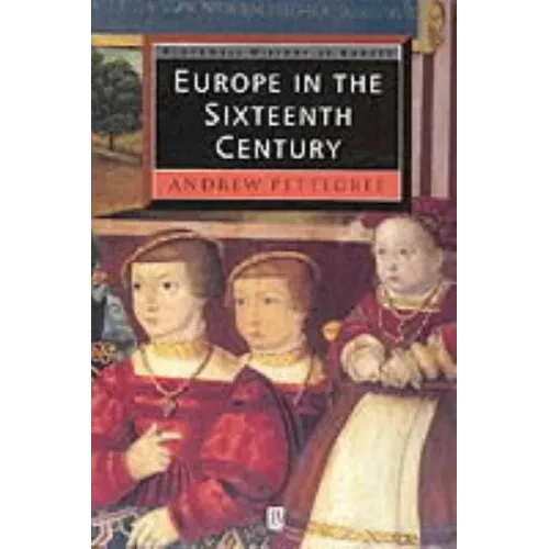 Europe in the Sixteenth Century - Paperback