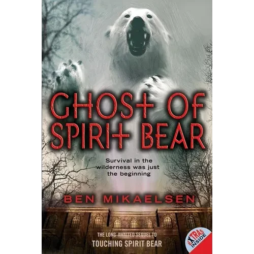 Ghost of Spirit Bear - Paperback