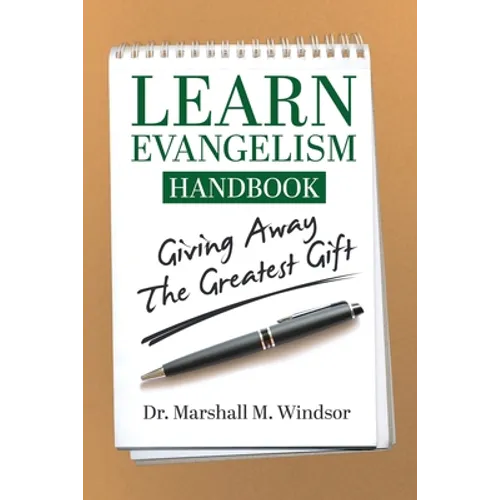LEARN Evangelism Handbook: Giving Away the Greatest Gift - Paperback - IBook Store
