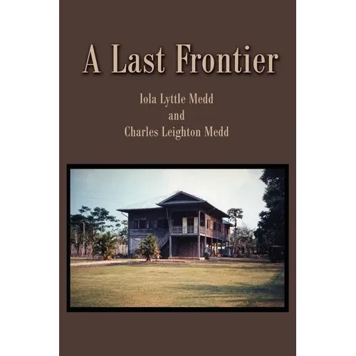 A Last Frontier - Paperback