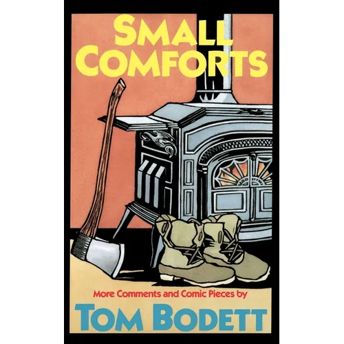 Small Comforts: More Comments and Comic Pieces - Paperback - IBook Store