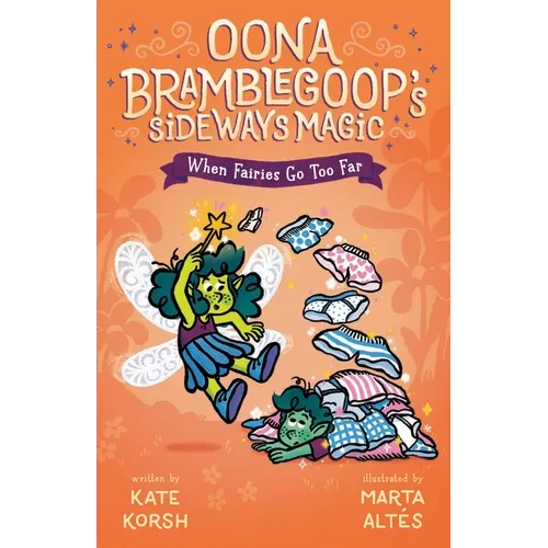 When Fairies Go Too Far - Hardcover