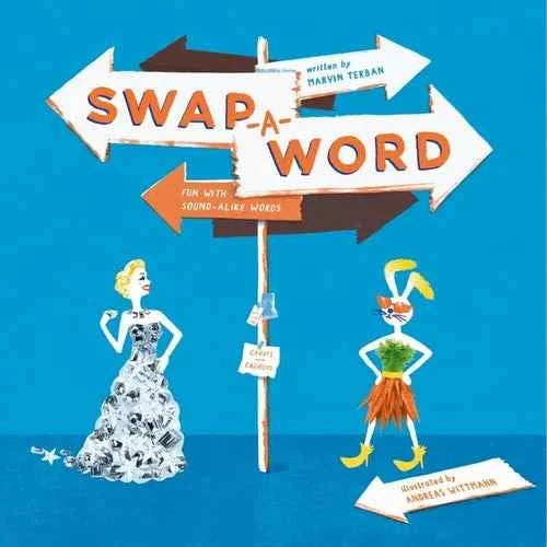 Swap-A-Word! Fun with Sound-Alike Words - Hardcover