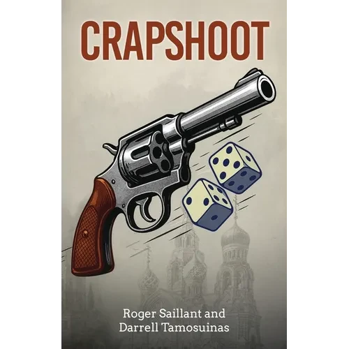 Crapshoot: A Tale of Chance, Choices, and Crime - Paperback