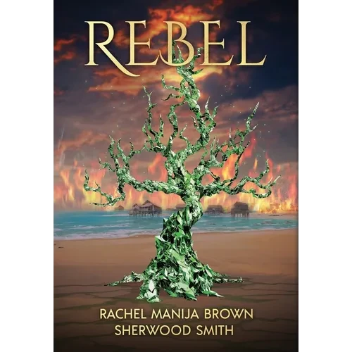 Rebel - Hardcover