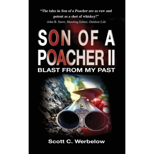 Son of a Poacher II