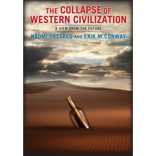 The Collapse of Western Civilization: A View from the Future - Paperback - IBook Store