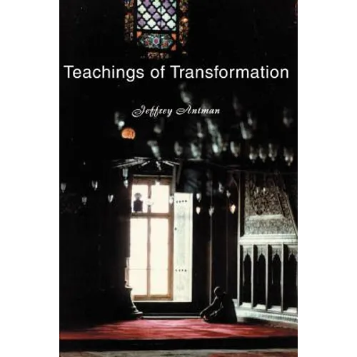 Teachings of Transformation