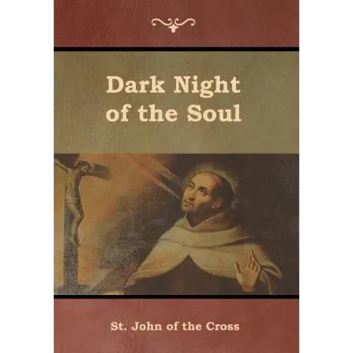 Dark Night of the Soul - Hardcover