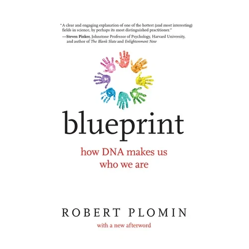 Blueprint: How DNA Makes Us Who We Are - Paperback