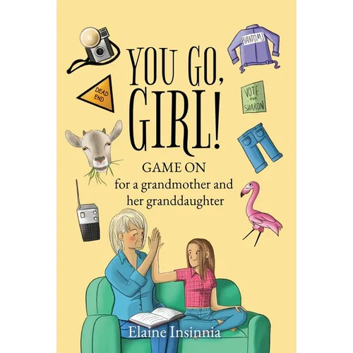You Go, Girl! - Hardcover - IBook Store