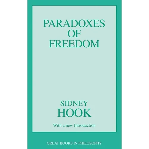 The Paradoxes of Freedom - Paperback