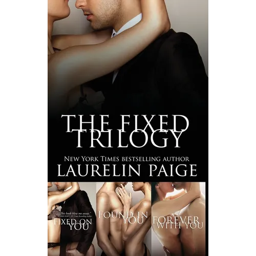 Fixed Trilogy