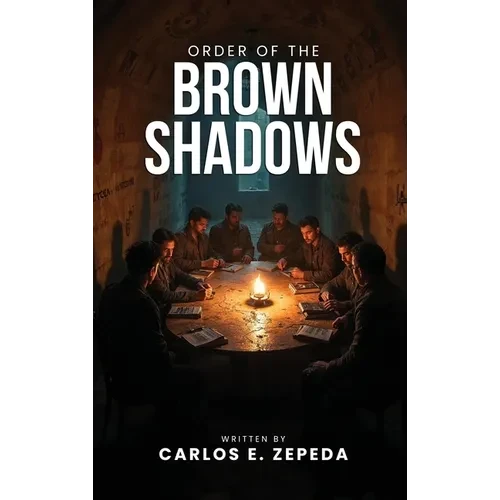 Order of the Brown Shadows - Hardcover