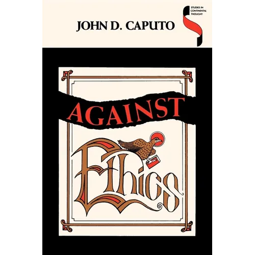 Against Ethics - Paperback - IBook Store