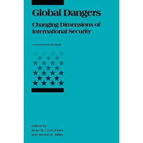 Global Dangers: Changing Dimensions of International Security - Paperback