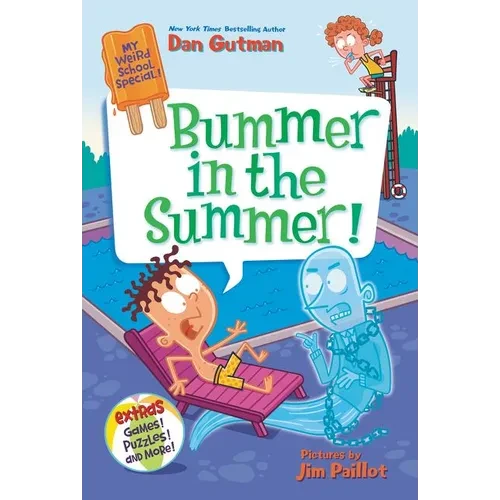 Bummer in the Summer! - Paperback