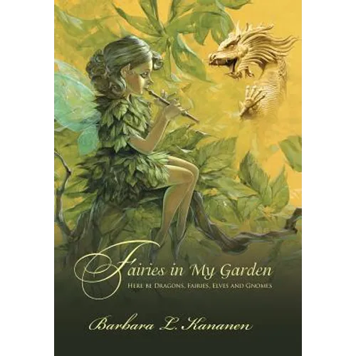 Fairies in My Garden