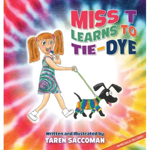 Miss T learns to Tie-Dye - Hardcover - IBook Store