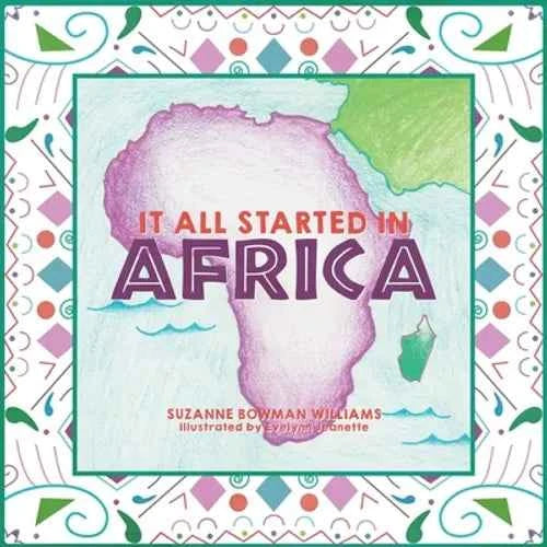 It All Started in Africa - Paperback