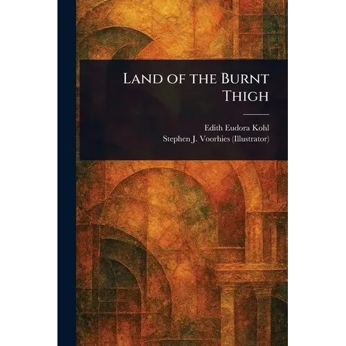 Land of the Burnt Thigh - Paperback